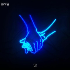 Denizer - Let It Go