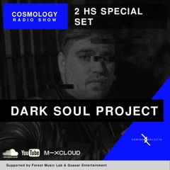Dark Soul Project Presents Cosmology Radio Show : 2 hs Special 25 06 2021