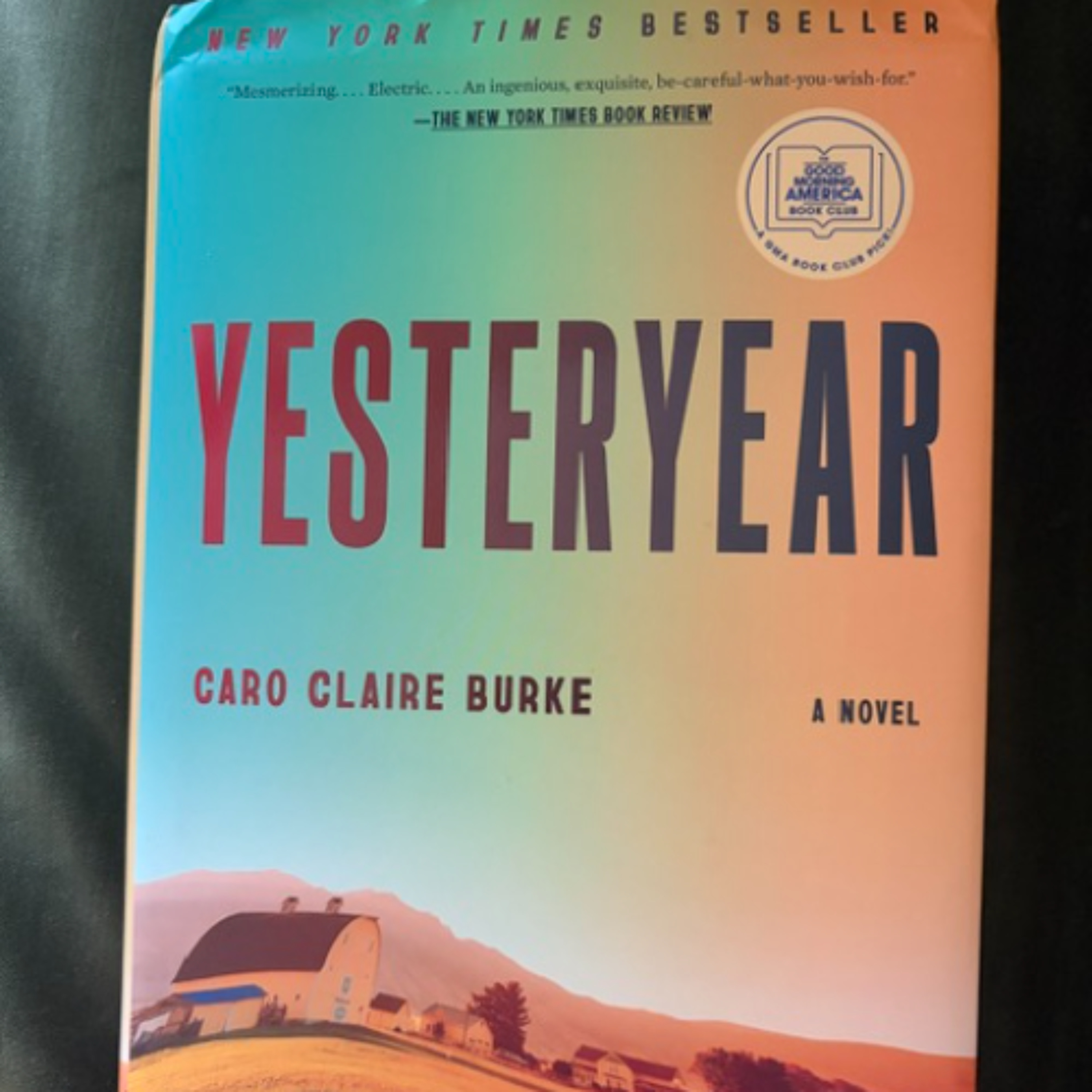 Yesteryear by Caro Claire Burke