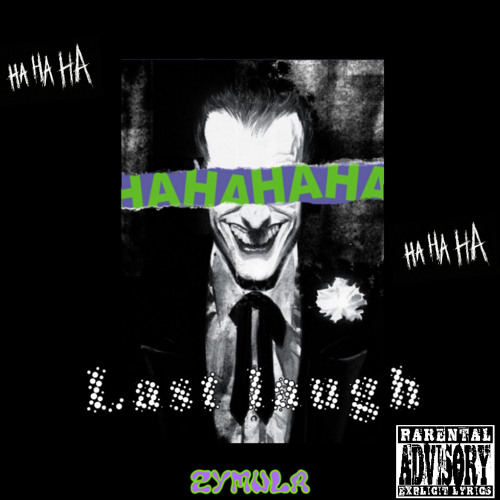 Zymula - Last laugh