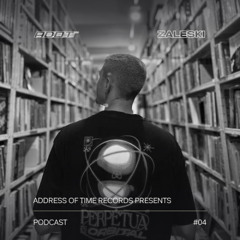 ADOTCAST - ZALESKI #004