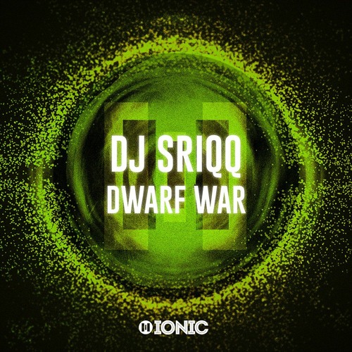 Preview: DJ SRIQQ - Dwarf War [OUT NOW]
