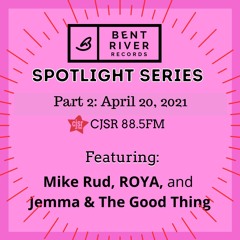 Artist Spotlight 2021 - "Soul Of The City" on CJSR, April 20 Part 2