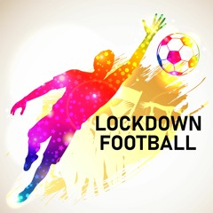 Lockdown Football 22: (Hawk)Eye on the Premier League