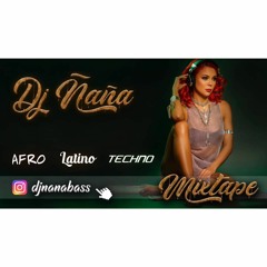 Afro Latino Techno Mix || DJ Ñaña