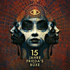 15 Jahre @ Frieda's Büxe | Okt 25