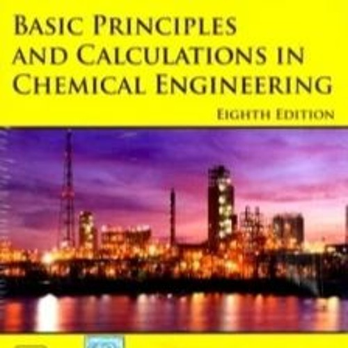 Entrada si Mejorar Stream Basic Principles And Calculations In Chemical Engineering Himmelblau  Pdf by Natasha Winters | Listen online for free on SoundCloud