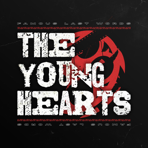 Stream Famous Last Words by The Young Hearts | Listen online for free on SoundCloud