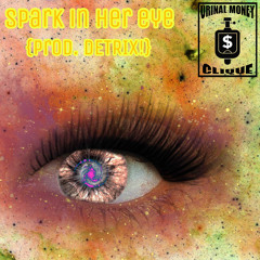 spark in her eye [intro] {prod. DETRIX!}
