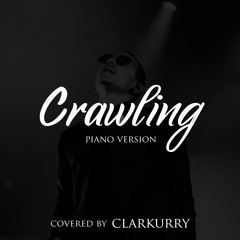 Crawling (Piano Version) Linkin Park Cover