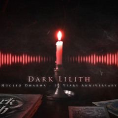 Dark Lilith FOREST/DARKPSY DJ SET @ Núcleo Dharma 10 Years Anniversary