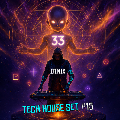 Danix – Set #15 | RetroGroove ⚡ Tech House con Sonidos Retro y Fuego