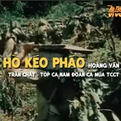 Hò Kéo Pháo Thu Thanh Trước 1975 by Hà Nội Vi Vu