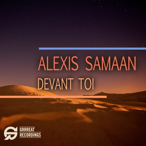 Free Download: Alexis Samaan - She Does (Original Mix) [Grrreat Recordings]