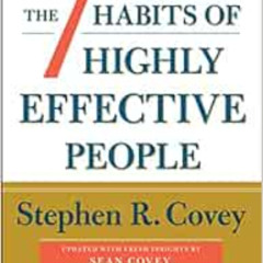 [Download] KINDLE 📂 The 7 Habits of Highly Effective People: 30th Anniversary Editio