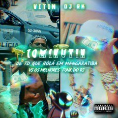 10 MINUTIN DE TD QUE ROLÁ EM MAGARATIBA VS OS MELHORES FUNK DO RJ [ DJ RK & VITIN ]