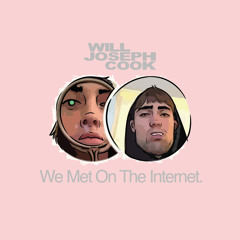 We Met On The Internet