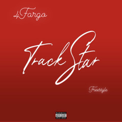 Mooski- Track Star (4Fargo Freestyle)