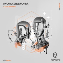 murademura - Nights on Lake Serene EP [Elevator Program]