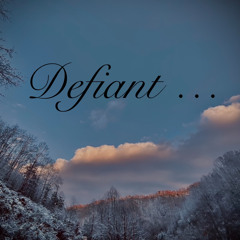 Defiant