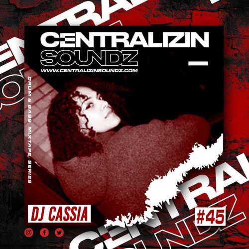 CASSIA GUEST MIX FOR CENTRALIZIN SOUNDZ