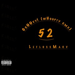 Grøøvy!  FREEstyle RMX wHøøpty by  CJ   [Prod. Pxcoyo]