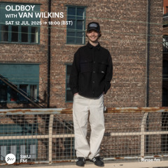Oldboy with Van Wilkins - 12 July 2025