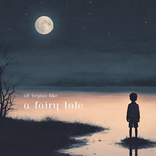 All Begins Like A Fairy Tale