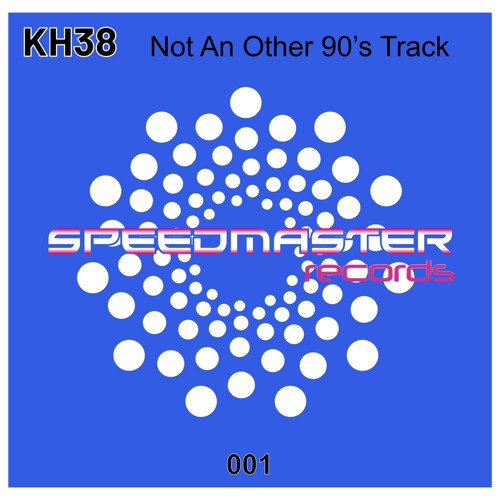 KH38 - Not Another 90ties Track