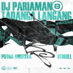DJ PARIAMAN TADANGA LANGANG