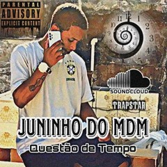 JUNINHO DO MDM - QUESTÃO DE TEMPO 2K23 ( DJ BR DA JAQUEIRA )