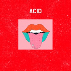 ACID - DJ JULIU$ [FREE DOWNLOAD🔊]