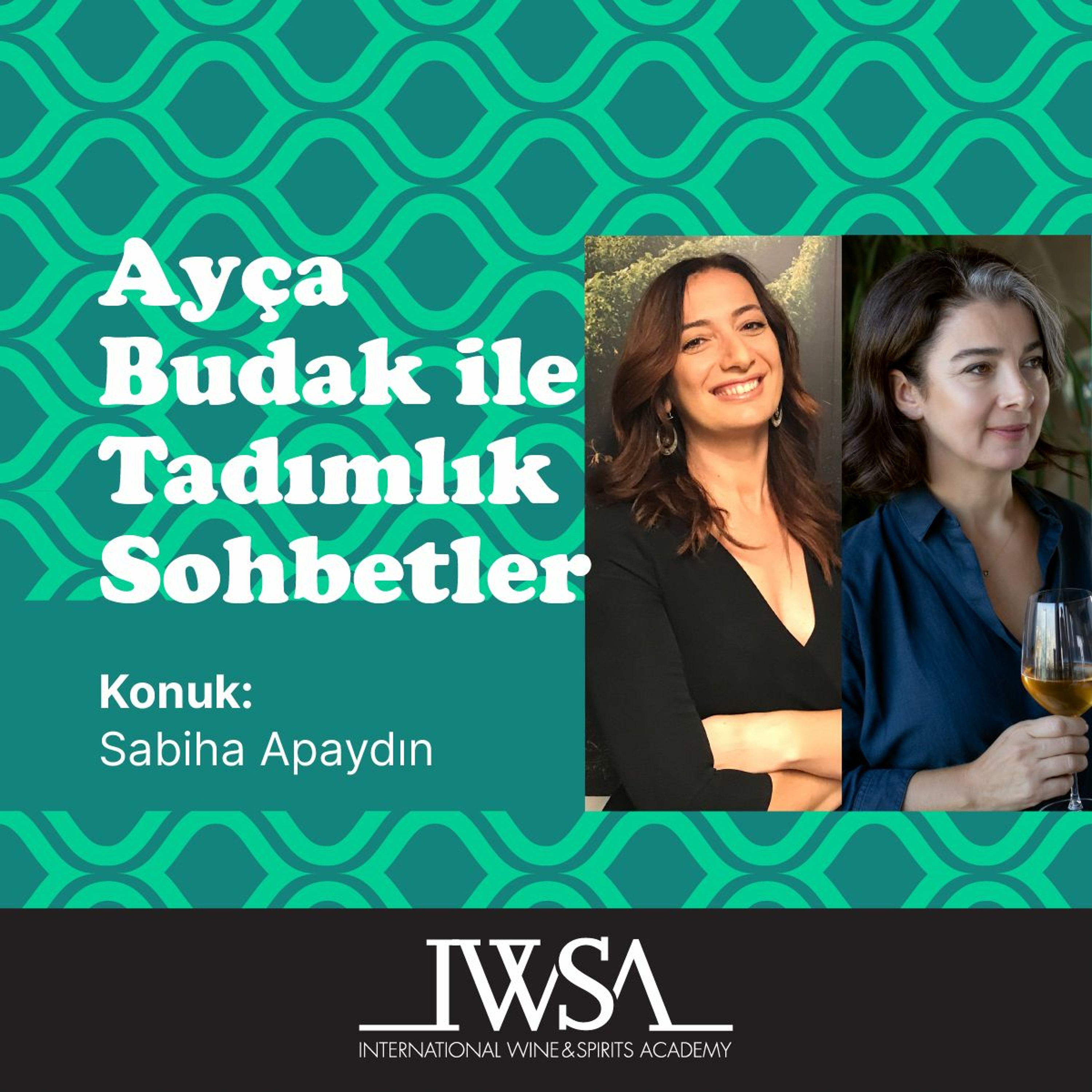 Ayça Budak ile Tadımlık Sohbetler