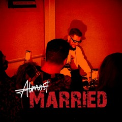 Almost Married [Tech House Set]