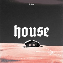 BROHUG - House (BROHOUSE)