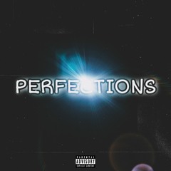 Perfections ft. Antone