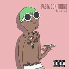 Bellofigo - Pasta Con Tonno  (Filly Remix)