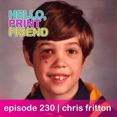episode 230 : chris fritton