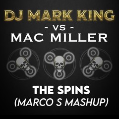 DJMK+GW -vs- MAC MILLER - The Spins (Marco S Mashup)