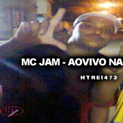 MC JAM - AO VIVO NO BAILE DA VINTÉM ((ÚLTIMO ANTES DE IR PRESO ))