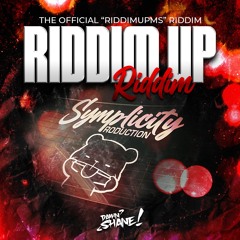 Riddim Up Riddim(Prod. By DAMN SHANE)