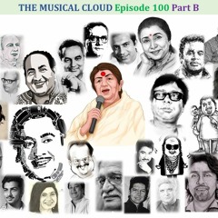 The Musical Cloud - Episode 100 Part B