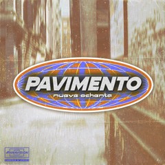 Pavimento - Nueve Ochenta