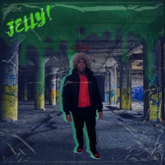 Jelly(freestyle)