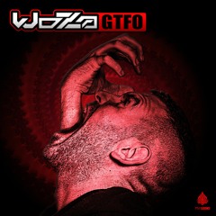 WoZa - GTFO (Original Mix) / Free Download