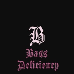 Bass Deficiency