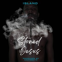 Stoned Jesus (Freestyle)