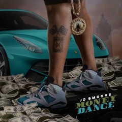 JD Smoove - Money Dance