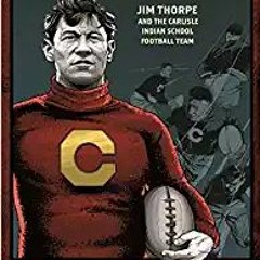 Download❤️eBook✔️ Undefeated: Jim Thorpe and the Carlisle Indian School Football Team Full Ebook