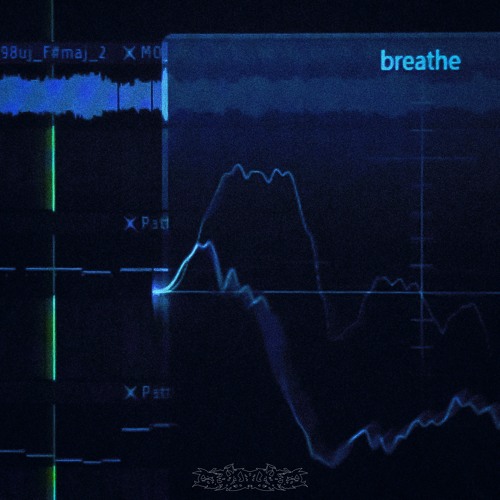 breathe (OUT ON ALL PLATFORMS)
